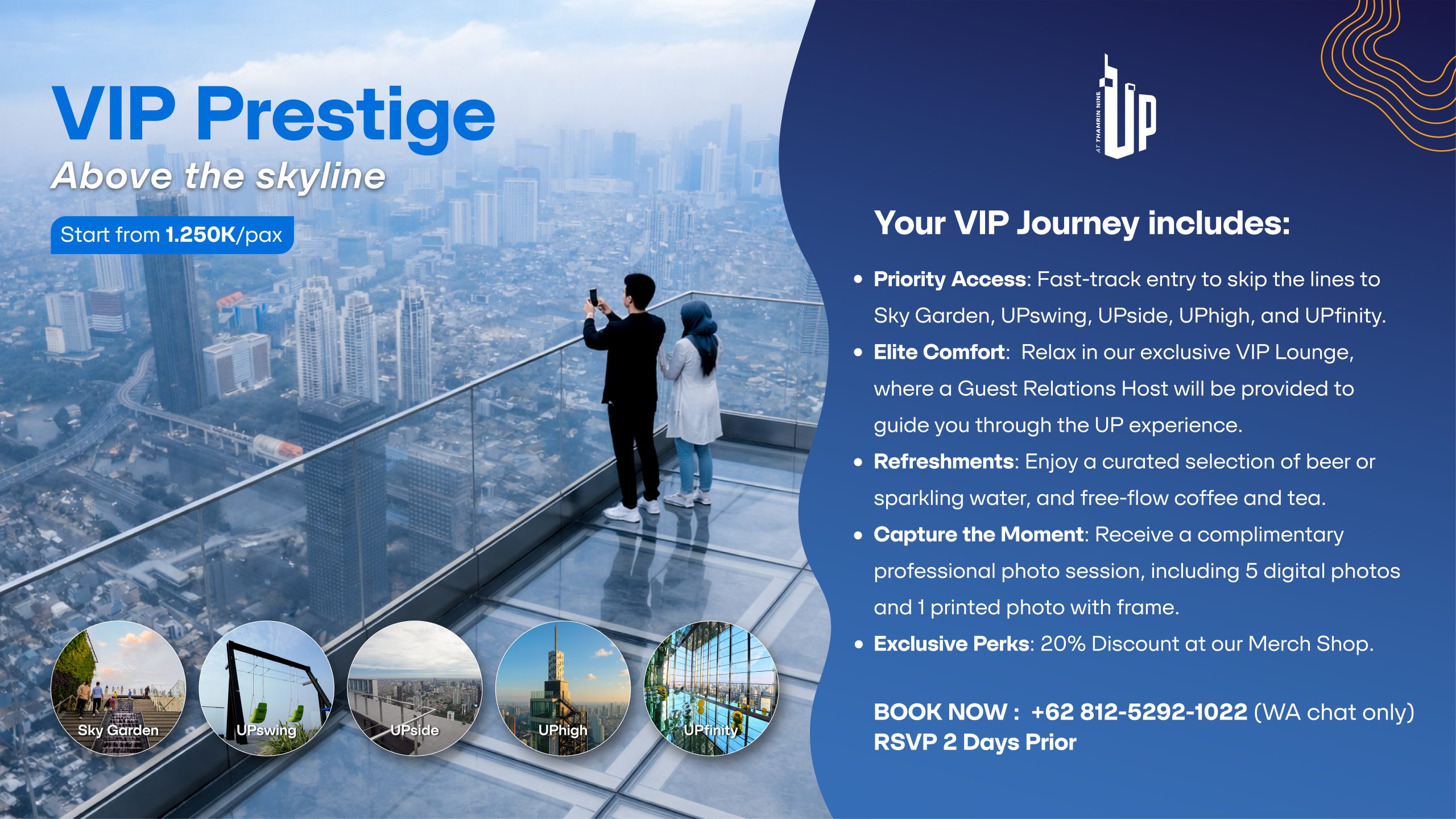 VIP Prestige UP: Pengalaman Premium di Ketinggian